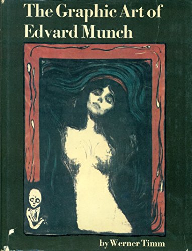 Imagen de archivo de The Graphic Art of Edvard Munch a la venta por Better World Books Ltd