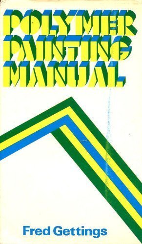 Imagen de archivo de Polymer Painting Manual a la venta por AwesomeBooks