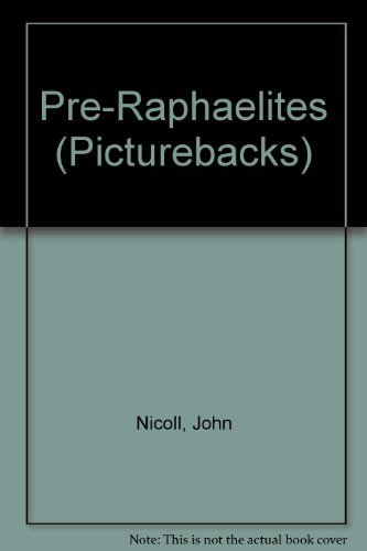 Beispielbild fr The Pre-Raphaelites [Dutton Pictureback] zum Verkauf von Saucony Book Shop