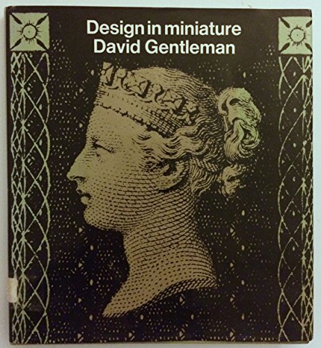 9780289797914: Design in Miniature