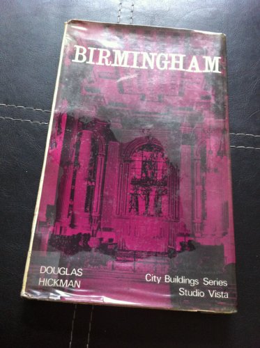 Beispielbild fr Birmingham (City Buildings S.) zum Verkauf von WorldofBooks