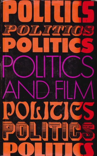 Beispielbild fr Politics and Film zum Verkauf von Better World Books