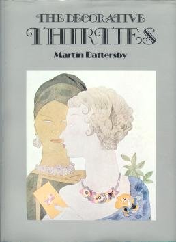 Imagen de archivo de The Decorative Thirties a la venta por Better World Books