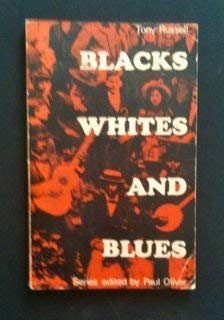 Stock image for Blacks, whites and blues (Blue's paperbacks) for sale by Half Moon Books