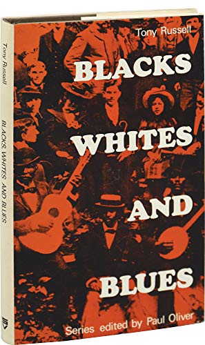 Beispielbild fr Blacks, Whites and Blues zum Verkauf von Pistil Books Online, IOBA