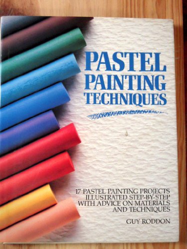 Stock image for Pastel Painting Techniques for sale by WorldofBooks