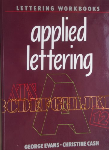 Beispielbild fr Applied Lettering (Lettering workbooks) zum Verkauf von WorldofBooks