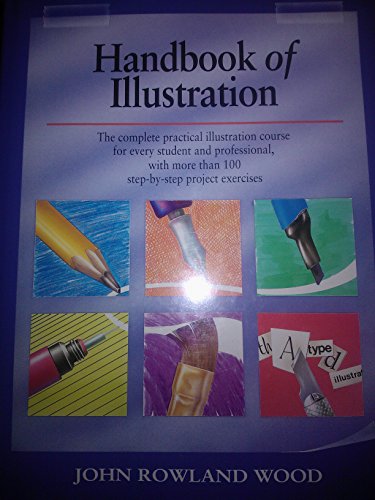 Stock image for The Handbook of Illustration for sale by WorldofBooks
