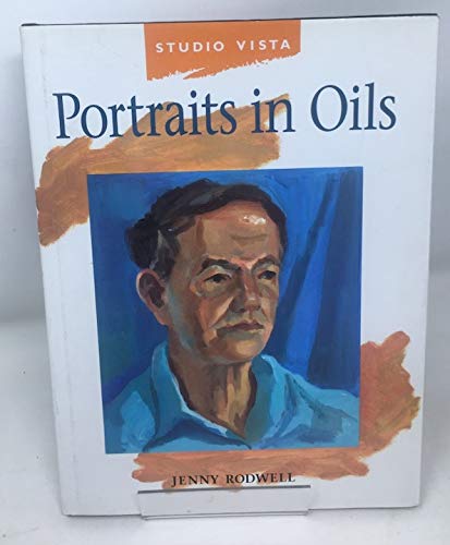 9780289801208: Portraits in Oils (Studio Vista Guide)