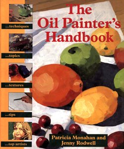 Beispielbild fr The Oil Painter's Handbook zum Verkauf von Better World Books