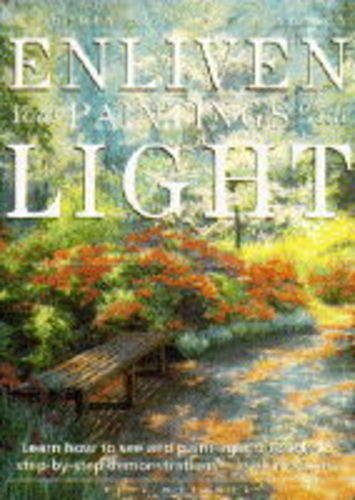 9780289801444: Enliven Your Paintings with Light (Elements of Painting S.)