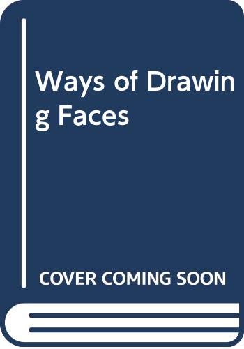 Stock image for Ways of Drawing Faces Wiffen, Valerie for sale by Langdon eTraders