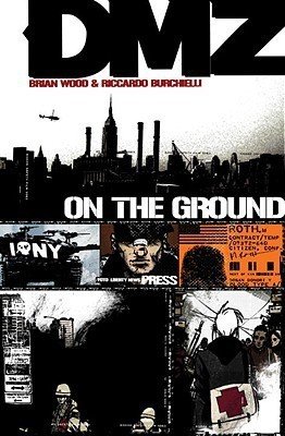 9780290345975: DMZ Vol. 1: On the Ground (English)(Paperback)