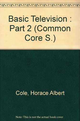 9780291395733: Basic Television: Pt. 2 (Common Core)