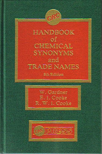Beispielbild fr Handbook of Chemical Synonyms and Trade Names: A Dictionary and C zum Verkauf von Hawking Books