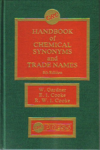 Imagen de archivo de Handbook of Chemical Synonyms and Trade Names: A Dictionary and C a la venta por Hawking Books