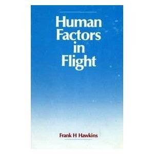 Stock image for Human Factors in Flight for sale by ThriftBooks-Atlanta