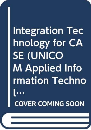 9780291397973: Integration Technology for CASE