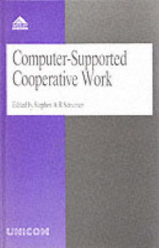 9780291398123: Computer-supported Cooperative Work (UNICOM Applied Information Technology S.)