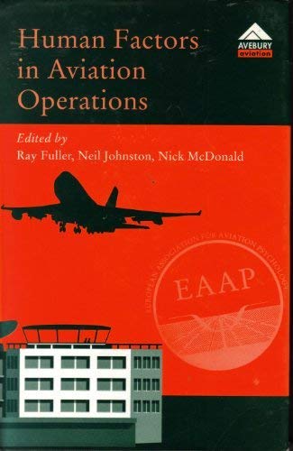 Beispielbild fr Human Factors in Aviation Operations: Proceedings of the 21st Conference of the European Association for Aviation Psychology (EAAP): 003 zum Verkauf von AwesomeBooks