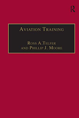 Imagen de archivo de Aviation Training: Learners, Instruction and Organization a la venta por Chiron Media