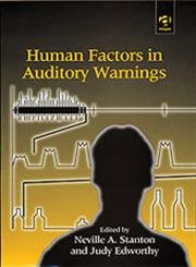 Stock image for Human Factors in Auditory Warnings for sale by Powell's Bookstores Chicago, ABAA