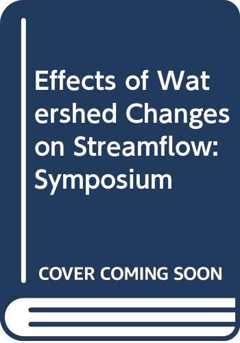 9780292700123: Effects of Watershed Changes on Streamflow: Symposium