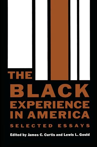 Imagen de archivo de The Black Experience in America : Selected Essays a la venta por Better World Books