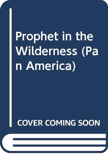 Imagen de archivo de Prophet in the wilderness;: The works of Ezequiel Martinez Estrada, (Texas Pan-American series) a la venta por HPB-Diamond