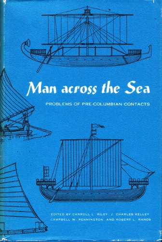 9780292701175: Man Across the Sea: Problems of Pre-Columbian Contacts