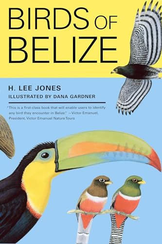 Imagen de archivo de Birds of Belize (Corrie Herring Hooks Series) a la venta por Books From California