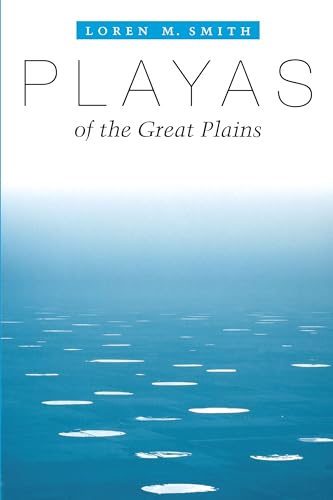 9780292701779: Playas of the Great Plains: 03 (Peter T. Flawn Series in Natural Resource Management and Conservation)