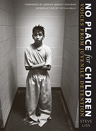 Beispielbild fr No Place for Children: Voices from Juvenile Detention zum Verkauf von Irish Booksellers