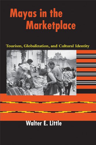 9780292702783: Mayas in the Marketplace: Tourism, Globalization, and Cultural Identity