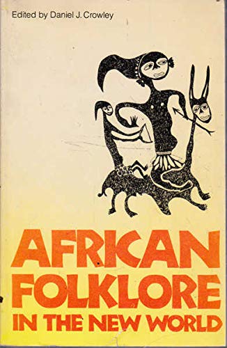 Beispielbild fr African Folklore in the New World zum Verkauf von ThriftBooks-Dallas