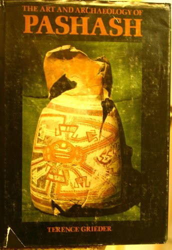 Beispielbild fr The Art & Archaeology Of Pashash zum Verkauf von J & J House Booksellers, ABAA