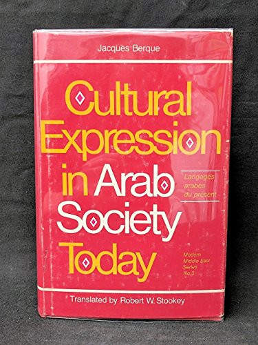 Beispielbild fr Cultural Expression in Arab Society Today zum Verkauf von Better World Books