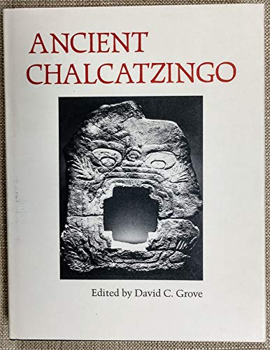 Beispielbild fr Ancient Chalcatzingo zum Verkauf von Argosy Book Store, ABAA, ILAB