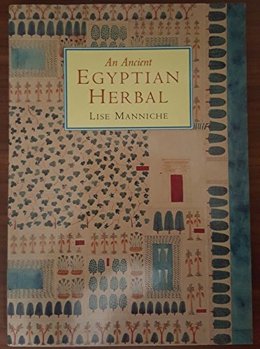 Imagen de archivo de An Ancient Egyptian Herbal a la venta por Save With Sam