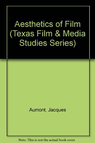 Stock image for Aesthetics of Film (Texas Film Studies Series) for sale by GF Books, Inc.