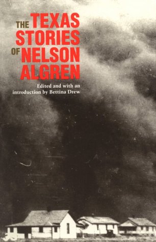 Stock image for The Texas Stories of Nelson Algren for sale by HPB-Diamond