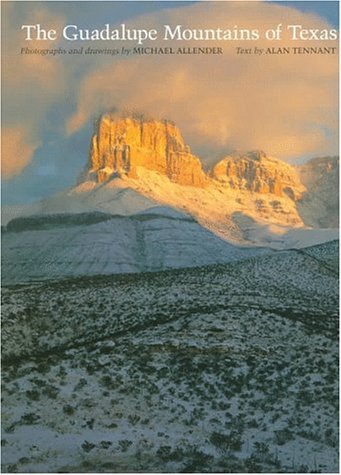 9780292704817: The Guadalupe Mountains of Texas (Elma Dill Russell Spencer Foundation Series)