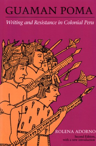 Imagen de archivo de Guaman Poma : Writing and Resistance in Colonial Peru: Second Edition (ILAS Special Publication) a la venta por Textbooks_Source