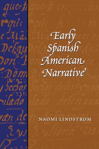 Stock image for Early Spanish American Narrative for sale by HPB-Red