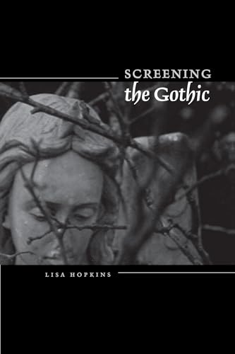 Imagen de archivo de Screening the Gothic a la venta por Better World Books: West