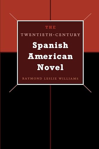 Beispielbild fr The Twentieth-Century Spanish American Novel zum Verkauf von Books From California