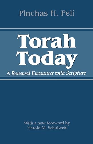 Beispielbild fr Torah Today : A Renewed Encounter with Scripture zum Verkauf von Better World Books