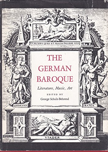 Stock image for German Baroque: Literature, Music, Art for sale by Booketeria Inc.