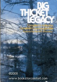 9780292707337: Big Thicket Legacy