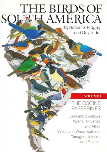 Stock image for The Birds of South America: Volume 1: The Oscine Passerines for sale by BooksRun